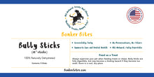 Load image into Gallery viewer, ALL-NATURAL ODOR FREE BULLY STICKS 12-14" QTY 5